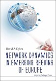 Network Dynamics in Emerging Regions of Europe