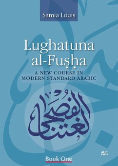 Lughatuna Al-Fusha: Book One - Louis, Samia