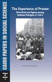 The Experience of Protest: Masculinity and Agency Among Sudanese Refugees in Cairo