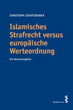 Cover Islamisches Strafrecht versus europäische Werteordnung