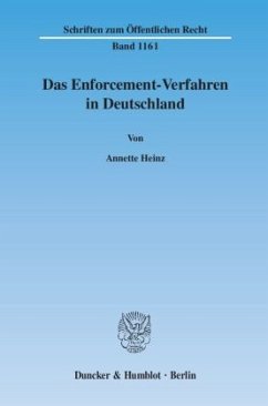 Das Enforcement-Verfahren in Deutschland - Heinz, Annette