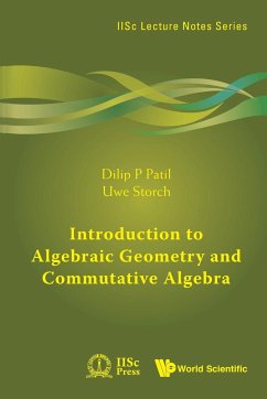 Introduction to Algebraic Geometry and Commutative Algebra - Patil, Dilip P; Storch, Uwe