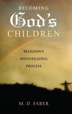 Becoming God's Children - Faber, M. Becoming God's Children - Faber, M.