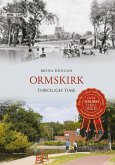 Ormskirk Through Time