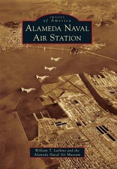 Alameda Naval Air Station - Larkins, William T; Alameda Naval Air Museum