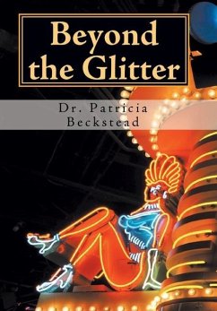 Beyond the Glitter - Beckstead, Patricia