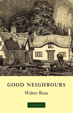 Good Neighbours - Rose, W.; Rose, Walter