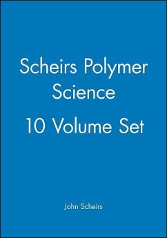 Scheirs Polymer Science, 10 Volume Set - Scheirs, John