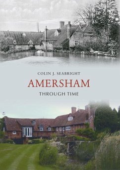 Amersham Through Time - Seabright, Colin J.