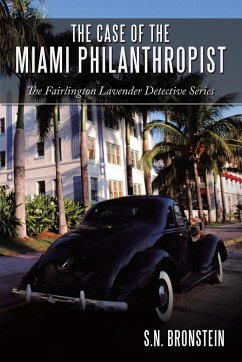 The Case of the Miami Philanthropist - Bronstein, S. N.