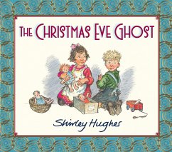 The Christmas Eve Ghost - Hughes, Shirley