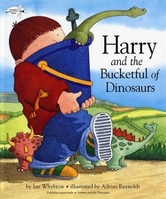 Harry and the Bucketful of Dinosaurs - Whybrow, Ian