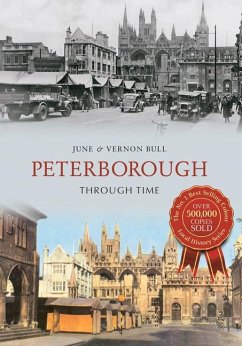 Peterborough Through Time - Bull, June And Vernon