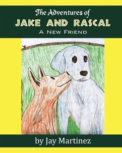 The Adventures of Jake & Rascal