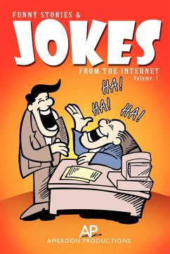 FUNNY STORIES & JOKES FROM THE INTERNET - Productions, Amerdon