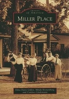 Miller Place - Davis Giffen, Edna; Kronenberg, Mindy; Lindemann, Candace