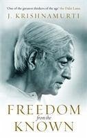 Freedom from the Known - Krishnamurti, J