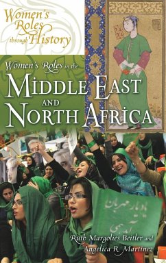 Women's Roles in the Middle East and North Africa - Beitler, Ruth; Martinez, Angelica