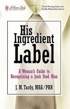 His Ingredient Label - J. M. Tardy, Mba Phr