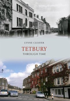 Tetbury Through Time - Cleaver, Lynne