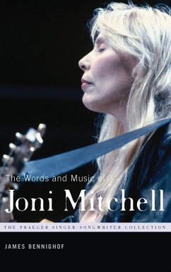 The Words and Music of Joni Mitchell - Bennighof, James