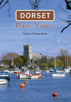 Dorset Place Names - Poulton-Smith, Anthony
