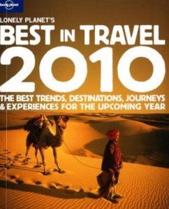 Lonely Planet's Best in Travel 2011 Lonely Planet's Best in Travel 2011