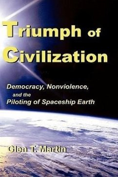 Triumph of Civilization - Martin, Glen T
