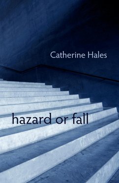 Hazard or Fall - Hales, Catherine