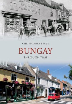 Bungay Through Time - Reeve, Christopher
