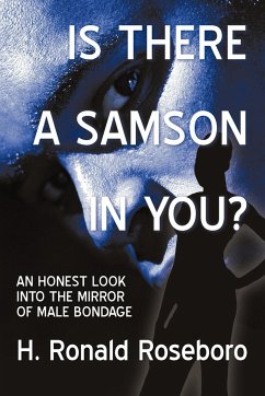 Is There a Samson in You? - H. Ronald Roseboro, Ronald Roseboro