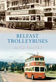Belfast Trolleybuses, 1938-1968
