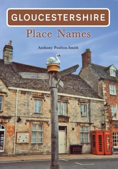 Gloucestershire Place Names - Poulton-Smith, Anthony