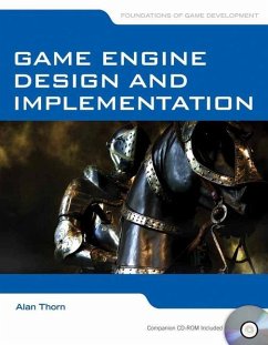 Game Engine Design and Implementation - Thorn, Alan