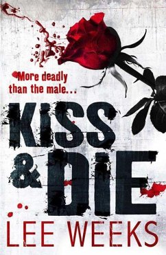 Kiss & Die - Weeks, Lee