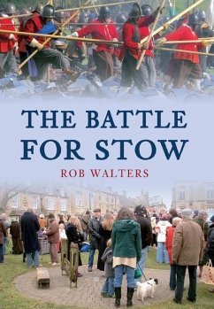 The Battle for Stow - Walters, Rob