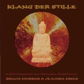 Klang der Stille, Audio-CD