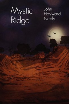 Mystic Ridge - Neely, John Hayward