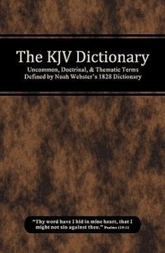 The KJV Dictionary - Lewthwaite, Michael Curtis; McComb, Grant Wayne