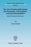 Der neue Gemeinschaftsrahmen für Forschungs-, Entwicklungs- und Innovationsbeihilfen