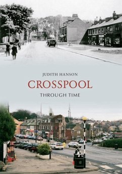 Crosspool Through Time - Hanson, Judith