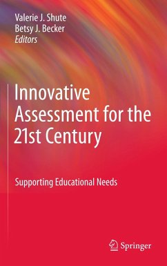 Innovative Assessment for the 21st Century