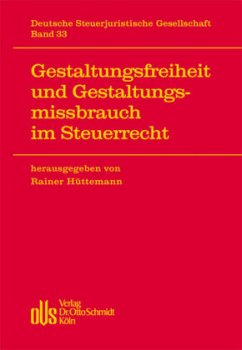Cover Gestaltungsfreiheit und Gestaltungsmissbrauch im Steuerrecht