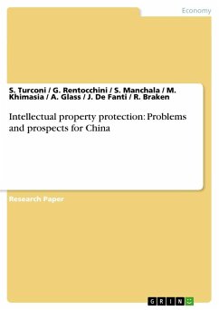 Intellectual property protection: Problems and prospects for China - Turconi, S.;Rentocchini, G.;Manchala, S.