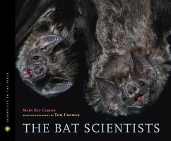The Bat Scientists - Carson, Mary Kay