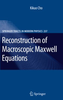 Reconstruction of Macroscopic Maxwell Equations - Cho, Kikuo
