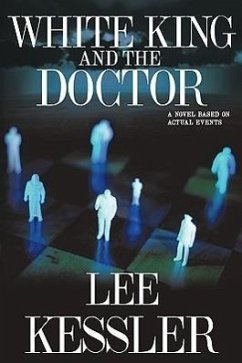 White King and the Doctor - Kessler, Lee