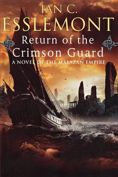 Return of the Crimson Guard - Esslemont, Ian C.