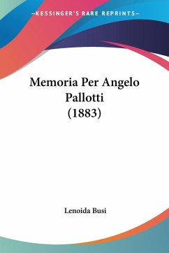 Cover Memoria Per Angelo Pallotti (1883)