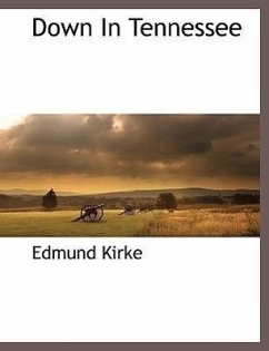 Down in Tennessee - Kirke, Edmund